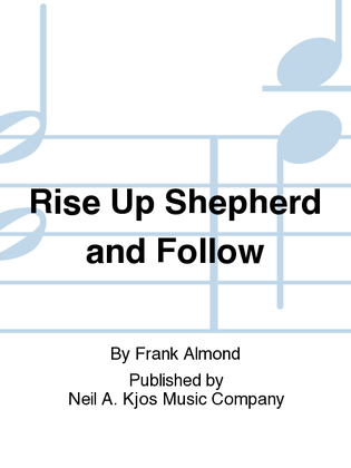 Book cover for Rise Up Shepherd and Follow