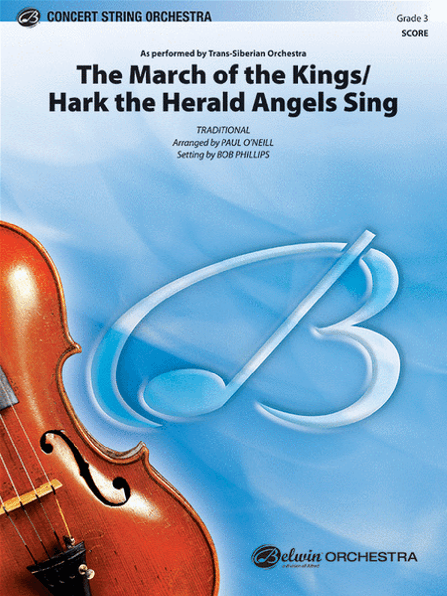 The March of the Kings / Hark the Herald Angels Sing