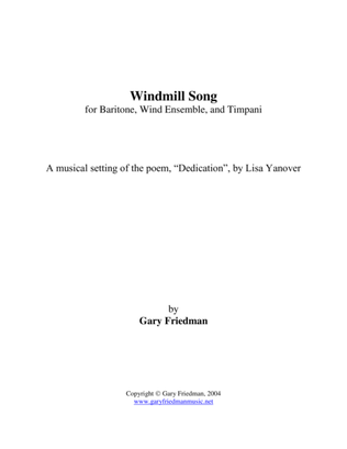 Windmill Song (for baritone and wind ensemble with timpani)