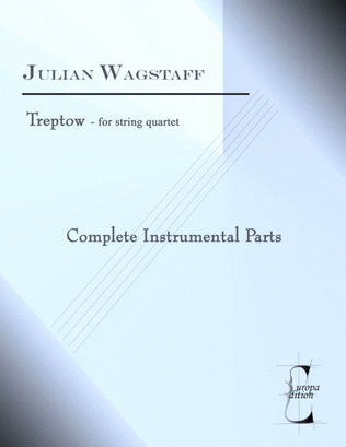 Treptow - for string quartet. Complete instrumental parts