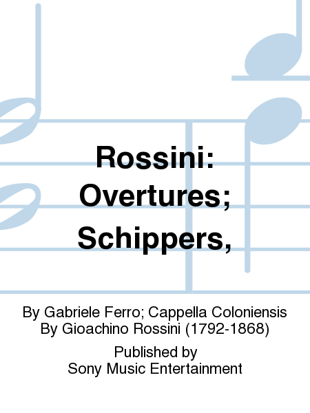 Rossini: Overtures; Schippers,
