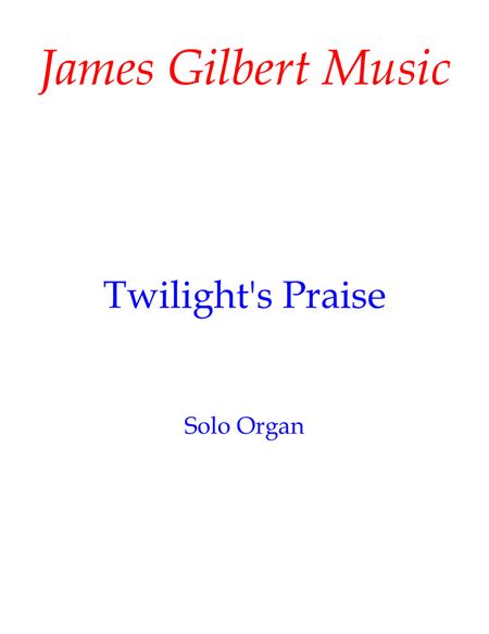 Twilight's Praise