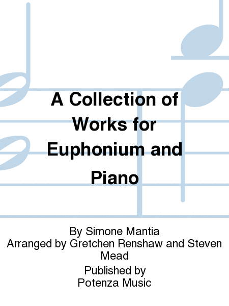 A Collection of Works for Euphonium and Piano