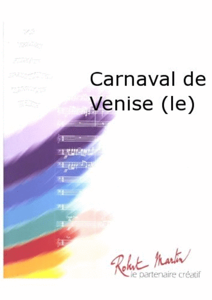 Carnaval de Venise (le) Trompette Solo