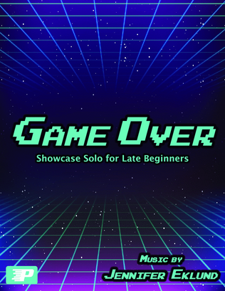 Game Over (Showcase Solo for Late Beginners)