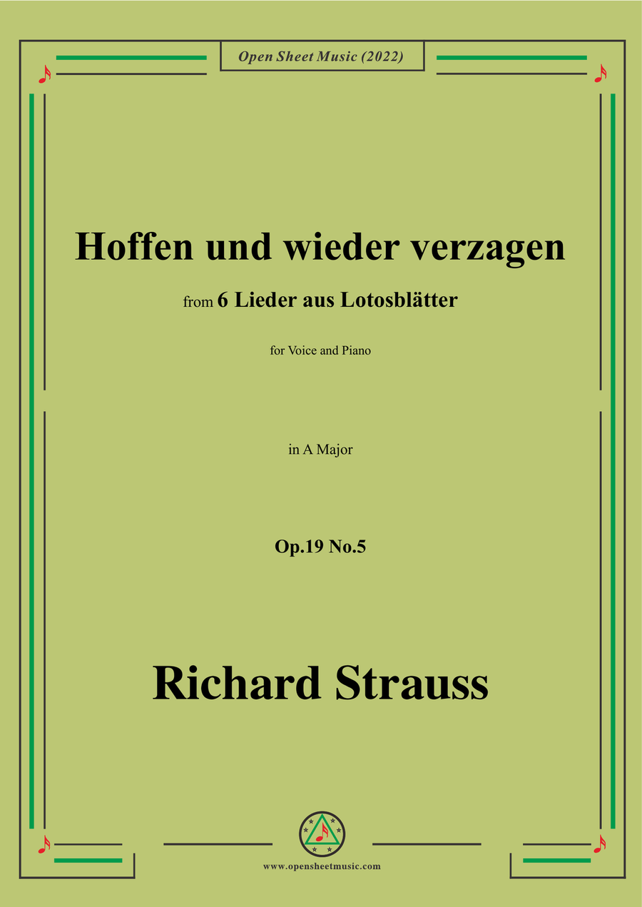 Richard Strauss-Hoffen und wieder verzagen,in A Major,Op.19 No.5,for Voice and Piano