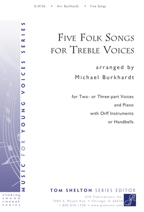 Five Folk Songs for Treble Voices