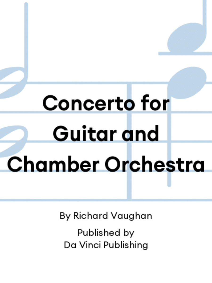 Concerto for Guitar and Chamber Orchestra
