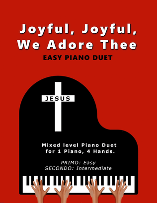 Book cover for Joyful, Joyful, We Adore Thee (Easy 1 Piano, 4 Hands Duet)