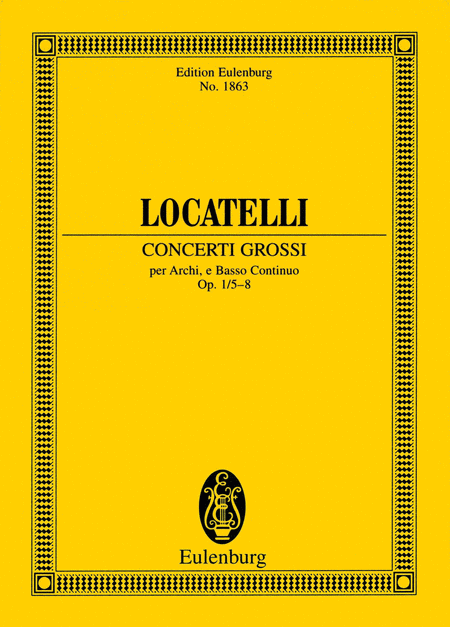 Concerti Grossi Op. 1, Nos. 5-8