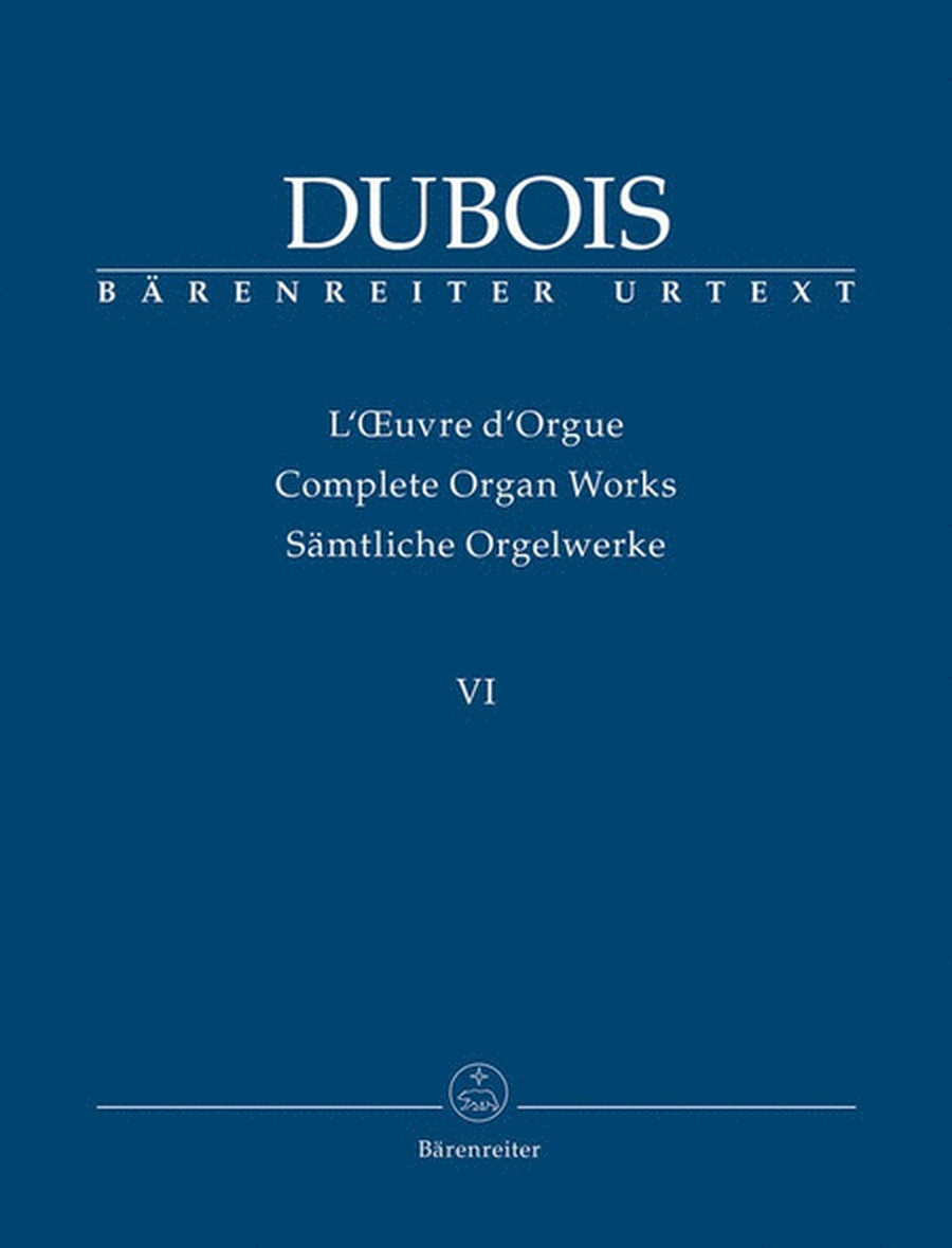 Dubois - Organ Works Vol 4