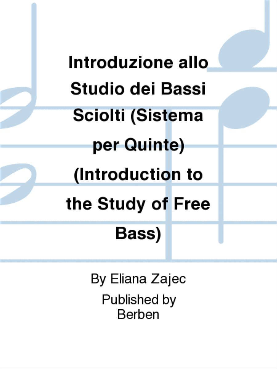 Introduzione allo Studio dei Bassi Sciolti (Sistema per Quinte)