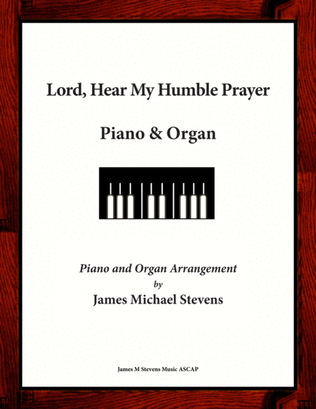 Book cover for Lord Hear My Humble Prayer - Piano and Organ