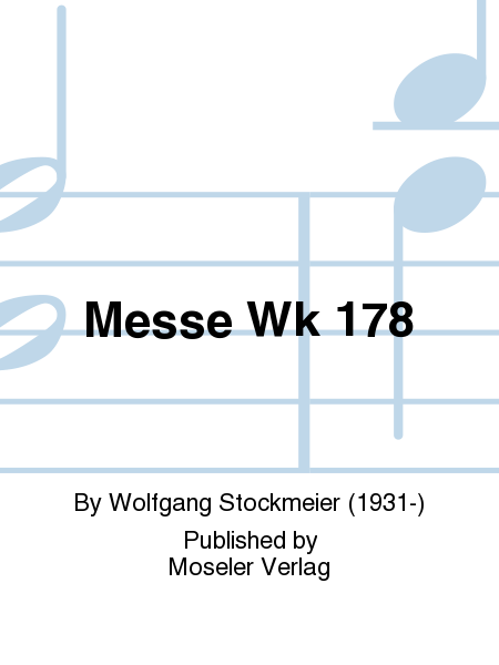 Messe Wk 178