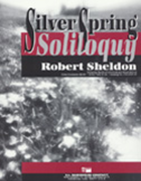 Silver Spring Soliloquy