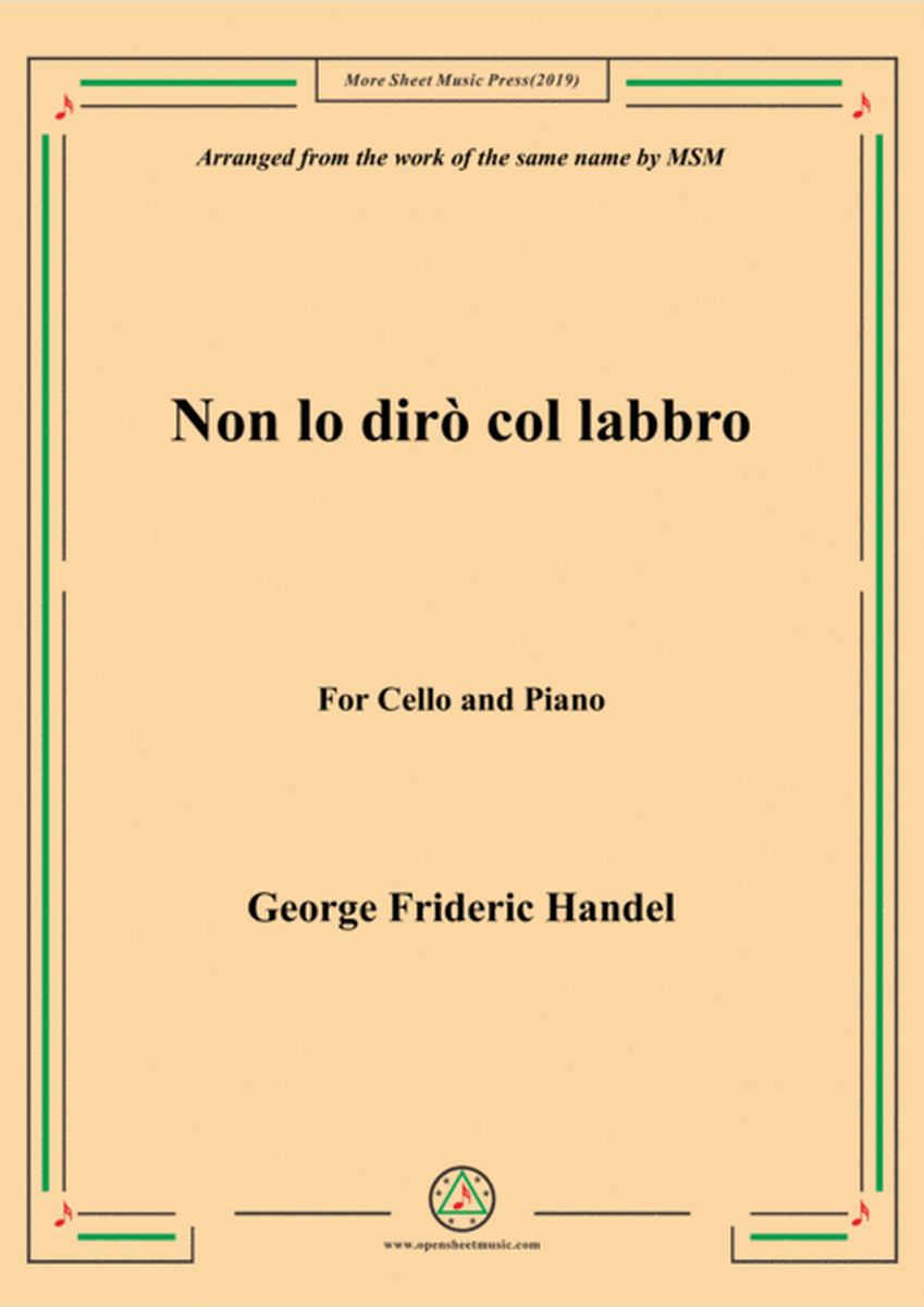 Handel-Non lo dirò col labbro,for Cello and Piano image number null