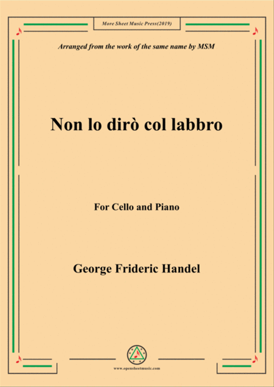 Handel-Non lo dirò col labbro,for Cello and Piano Piano scores gallery preview page 1