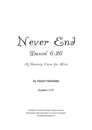 "Never End" - Daniel 6:26 memory verse