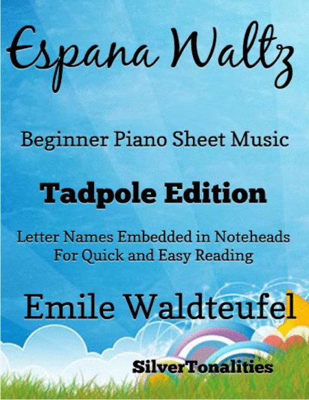 Espana Waltz Beginner Piano Sheet Music 2nd Edition