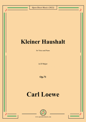 Loewe-Kleiner Haushalt,in D Major,Op.71,for Voice and Piano