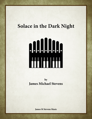 Book cover for Solace in the Dark Night - Organ Solo