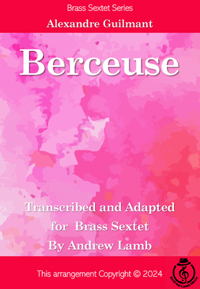 Alexandre Guilmant | Berceuse | for Brass Sextet