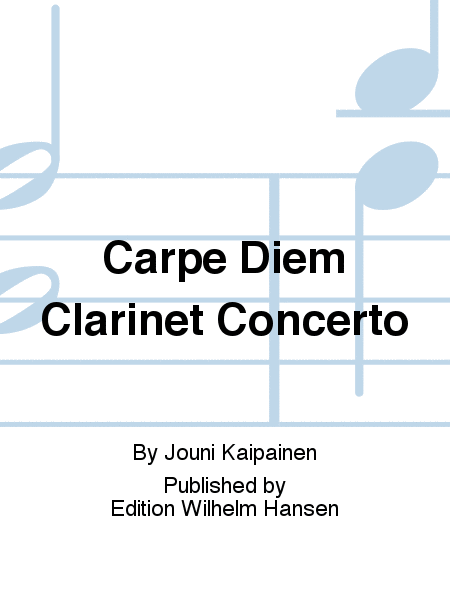 Carpe Diem Clarinet Concerto