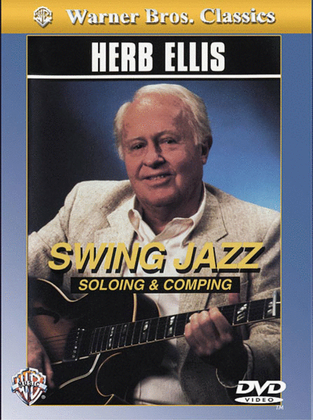 Book cover for Herb Ellis -- Swing Jazz Soloing & Comping