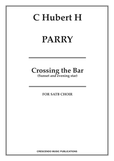 Crossing the Bar, Op.