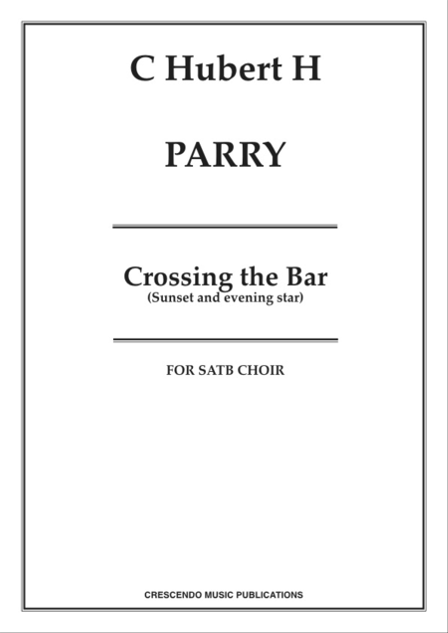 Crossing the Bar, Op. Crossing the Bar, Op. 4-Part scores gallery preview page 1