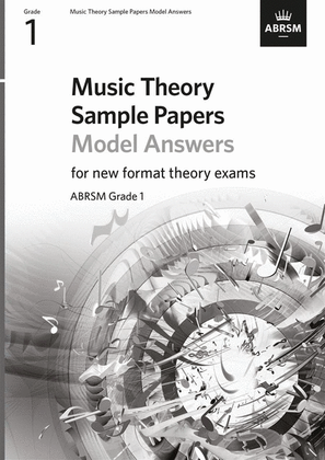 Book cover for Music Theory Sample Papers Model Answers, ABRSM Grade 1