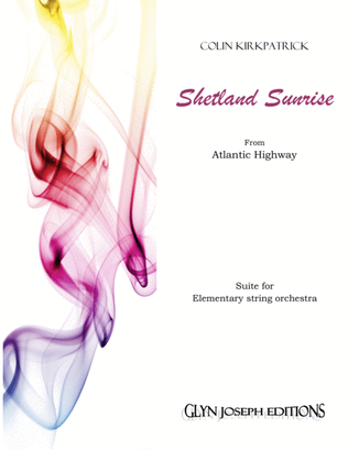 Book cover for Shetland Sunrise (Elementary String Orchestra)