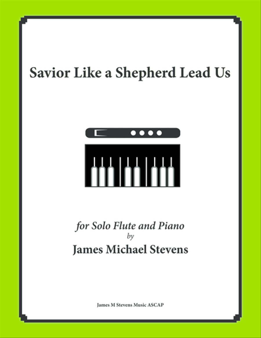 Savior Like a Shepherd Lead Us (Piano & Flute) Flute Solo scores gallery preview page 1