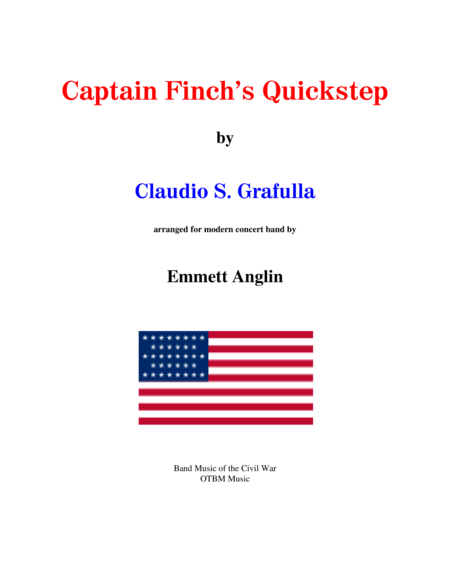 Band Music of the Civil War: Captain Finch's Quickstep by C.S. Grafulla - Concert Band image number null