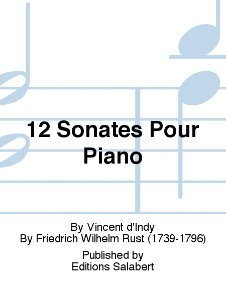 12 Sonates Pour Piano