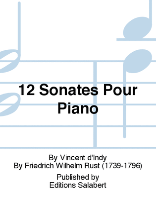 12 Sonates Pour Piano