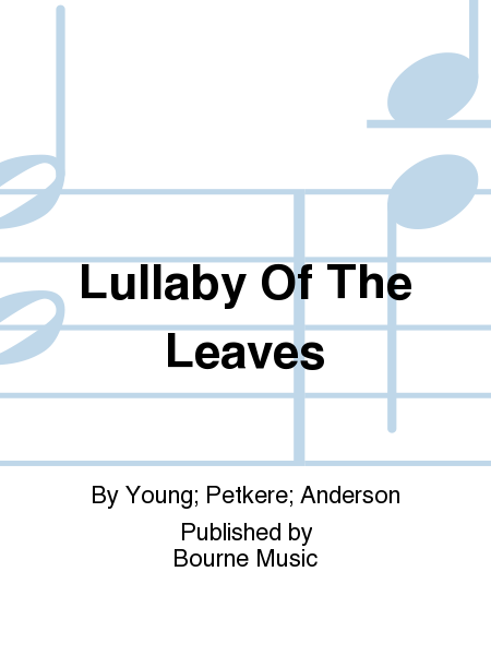 Lullaby Of The Leaves