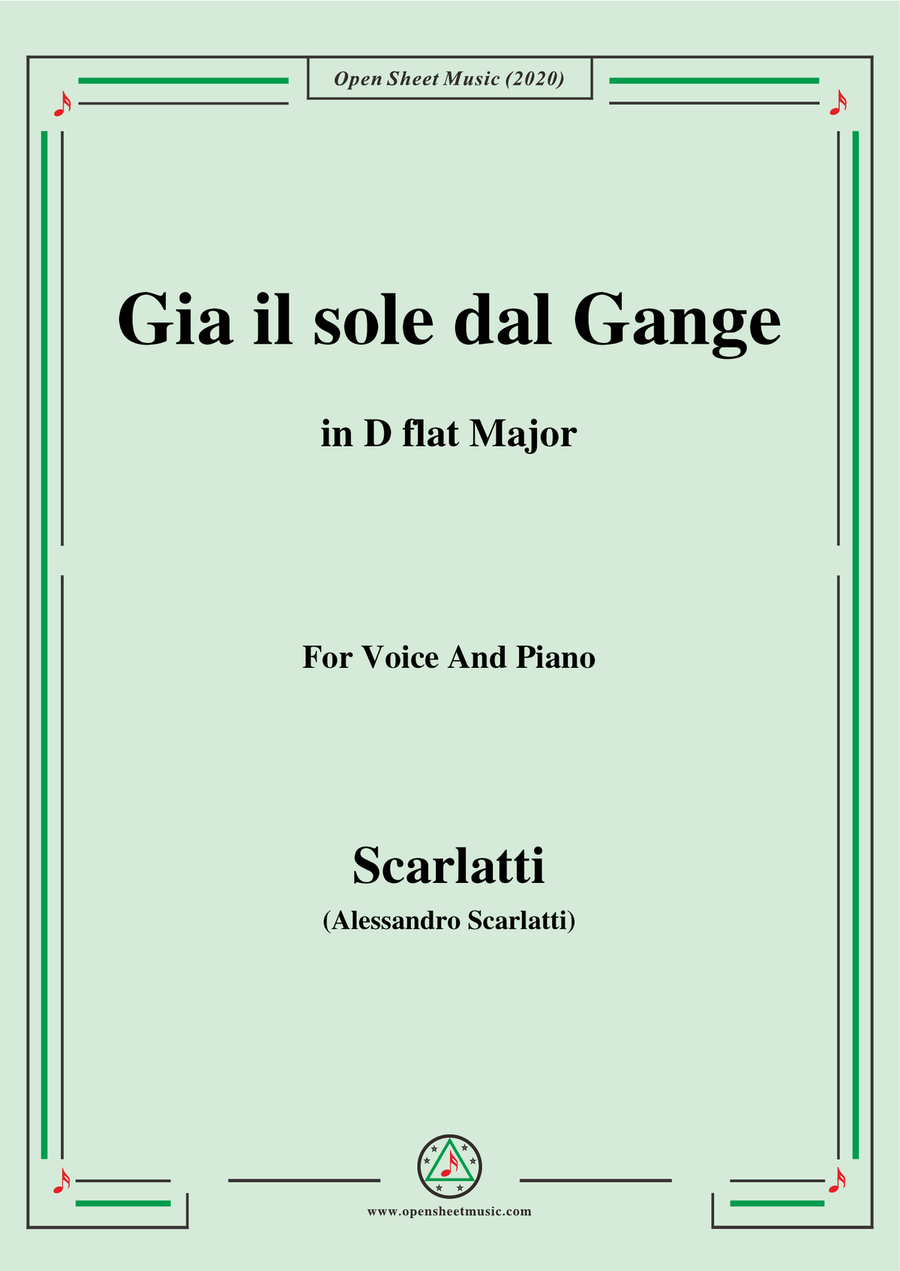 Scarlatti-Già il sole dal gange,in D flat Major,for Voice and Piano
