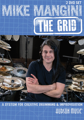 Book cover for Mike Mangini: The Grid