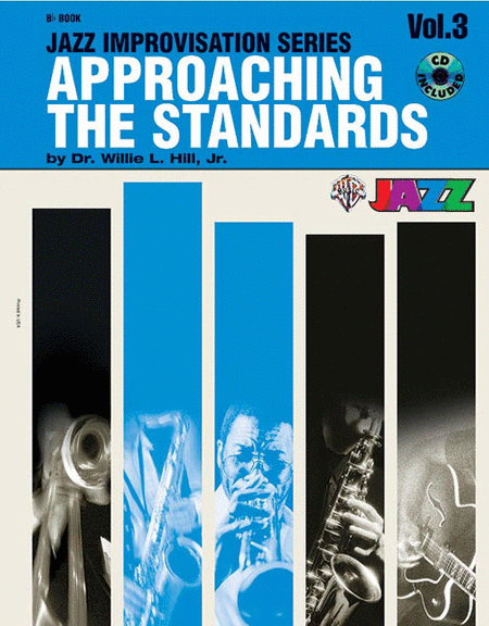 Approaching The Standards Volume 3 Jazz Improvisation Series B-flat Book And Cd