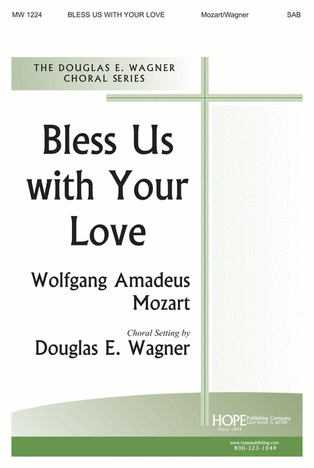Bless Us With Your Love