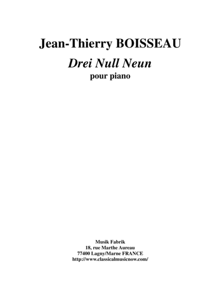 Jean-Thierry Boisseau : Drei Nul Nein for piano