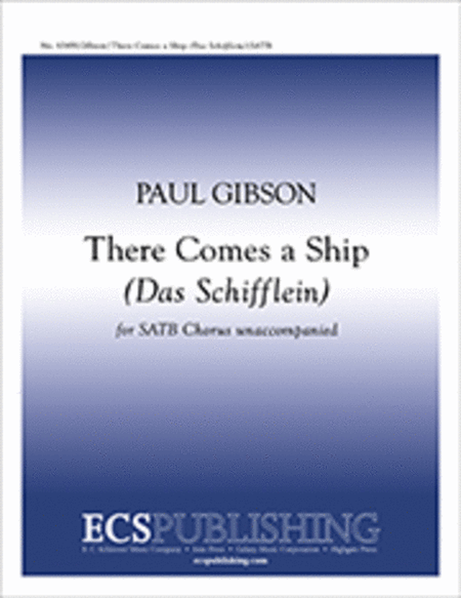 There Comes a Ship (Das Schifflein)