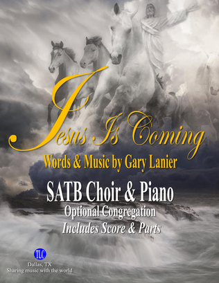 JESUS IS COMING, SATB Choir & Piano (Score & Parts Included)