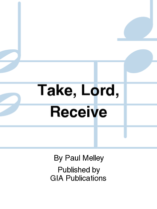 Take, Lord, Receive - Guitar edition