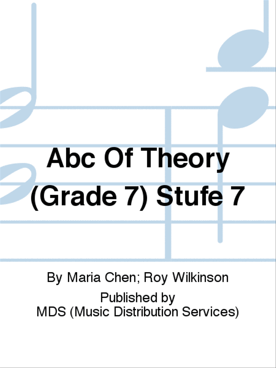 ABC Of Theory (Grade 7) Stufe 7
