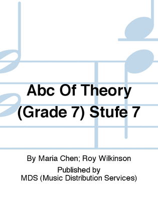 ABC Of Theory (Grade 7) Stufe 7