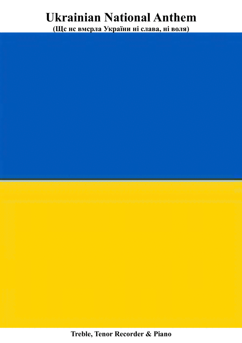 Ukrainian National Anthem for Alto, Tenor Recorder & Piano MFAO World National Anthem Series image number null