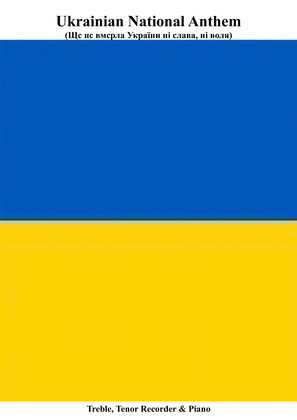 Ukrainian National Anthem for Alto, Tenor Recorder & Piano MFAO World National Anthem Series