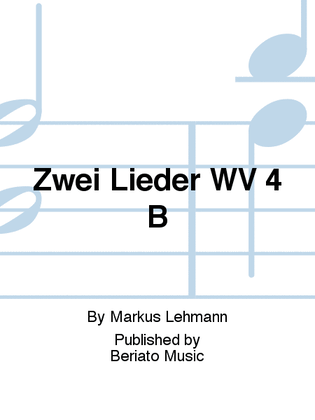 Book cover for Zwei Lieder WV 4 B